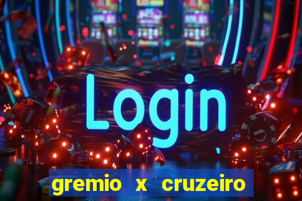 gremio x cruzeiro ao vivo hd