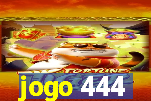 jogo 444