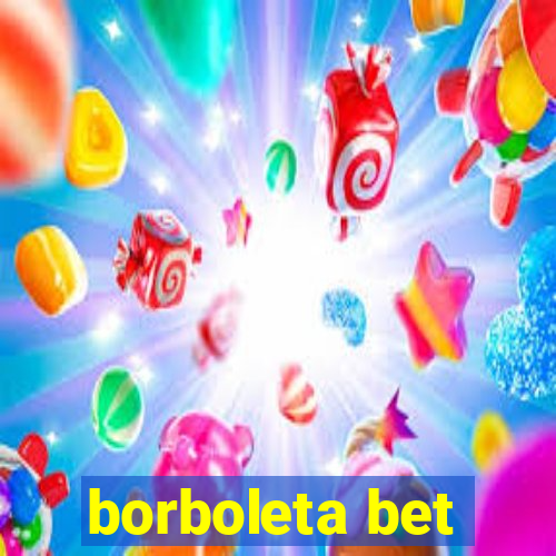 borboleta bet