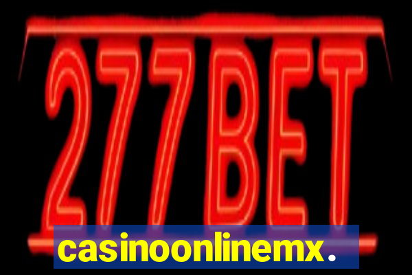 casinoonlinemx.mx