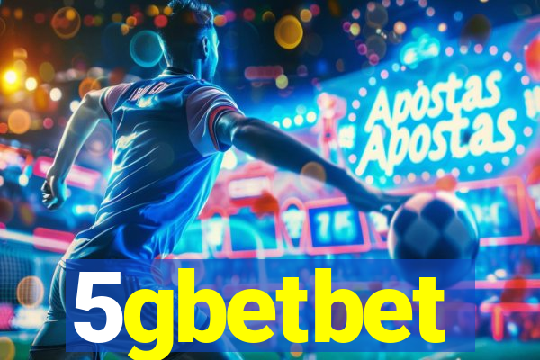 5gbetbet