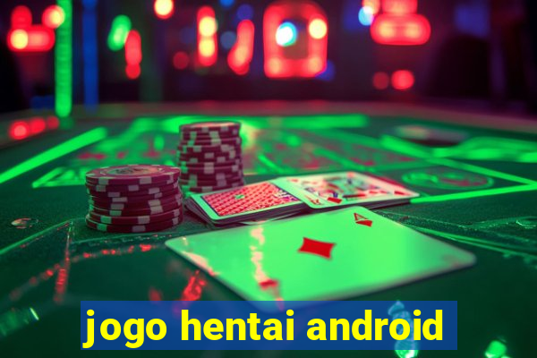 jogo hentai android