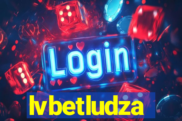 lvbetludza