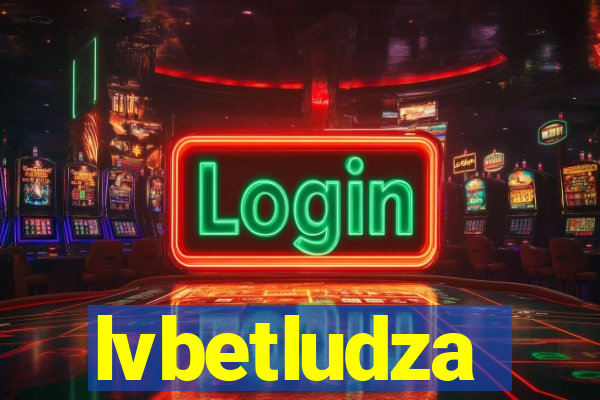 lvbetludza