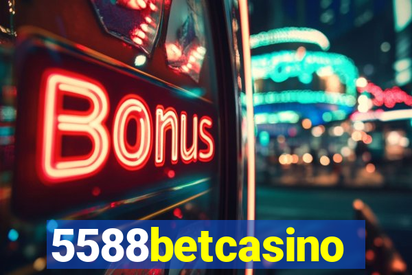 5588betcasino