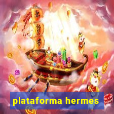 plataforma hermes