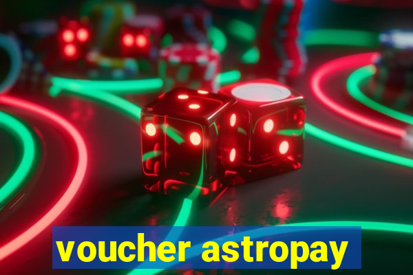 voucher astropay