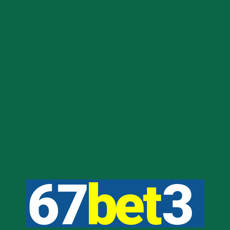 67bet3