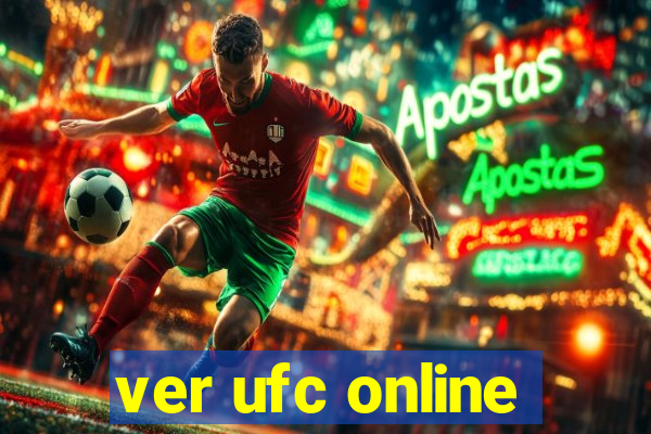 ver ufc online