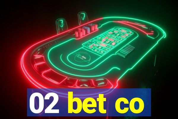 02 bet co