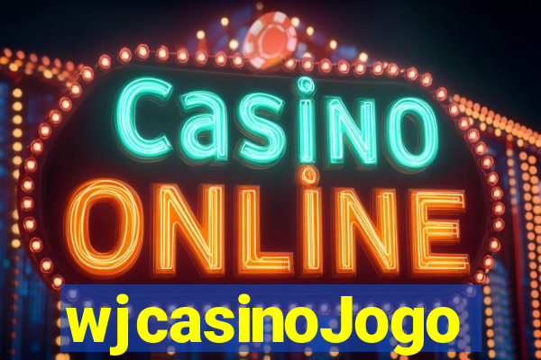 wjcasinoJogo