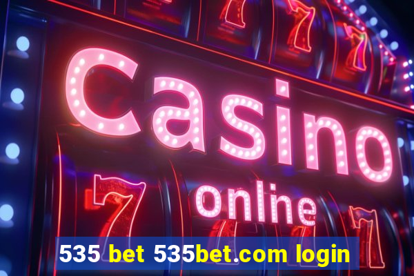 535 bet 535bet.com login