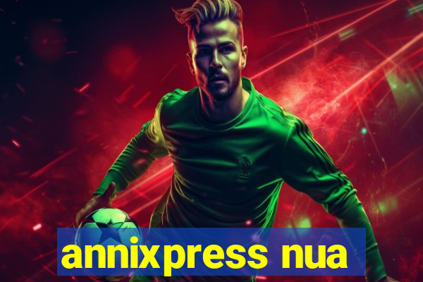 annixpress nua