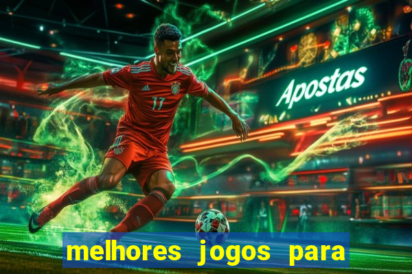 melhores jogos para ganhar dinheiro na internet