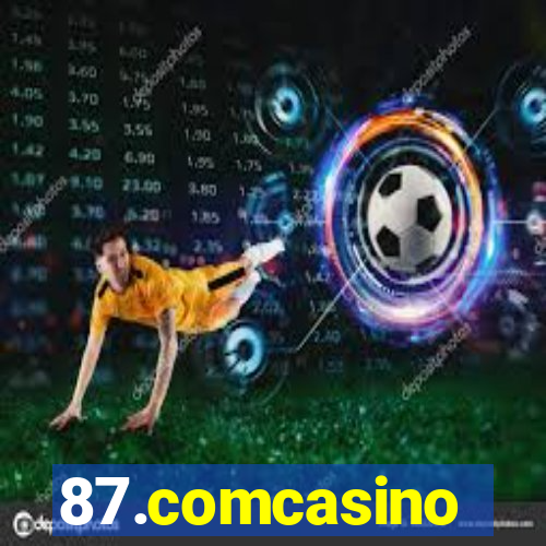 87.comcasino