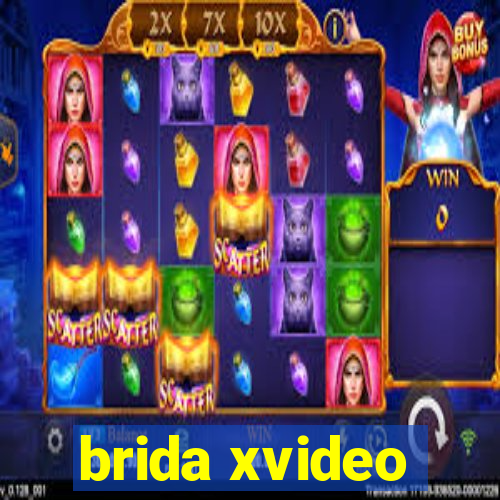 brida xvideo