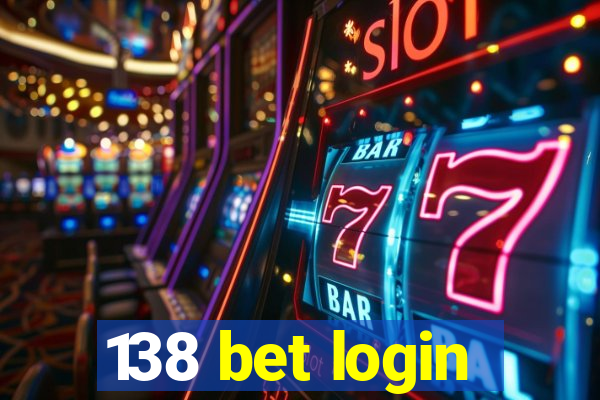 138 bet login