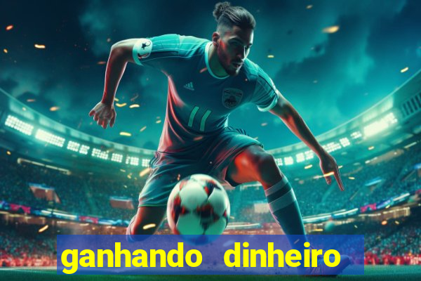 ganhando dinheiro com jogo