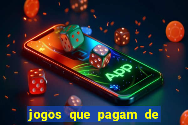 jogos que pagam de verdade sem depositar nada