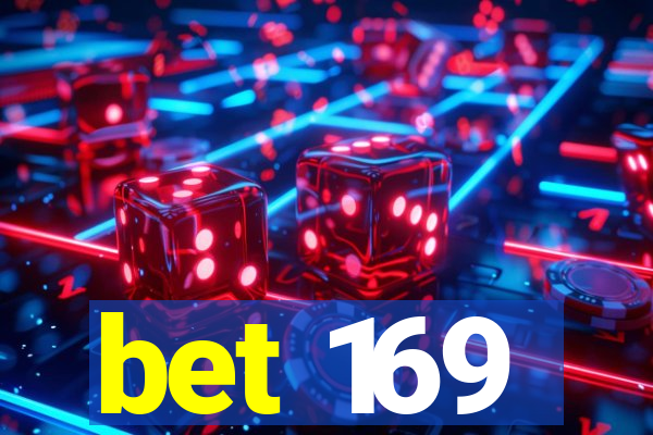 bet 169