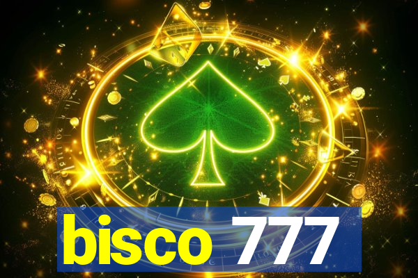 bisco 777