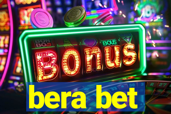 bera bet