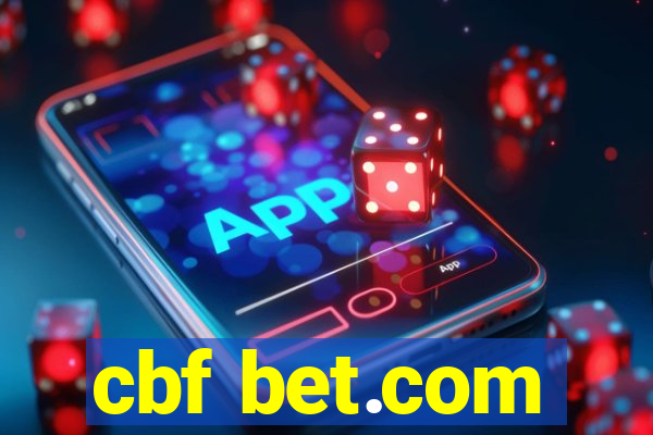 cbf bet.com