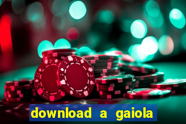 download a gaiola das loucas (1996 dublado)