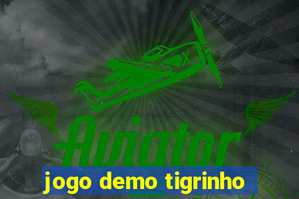 jogo demo tigrinho