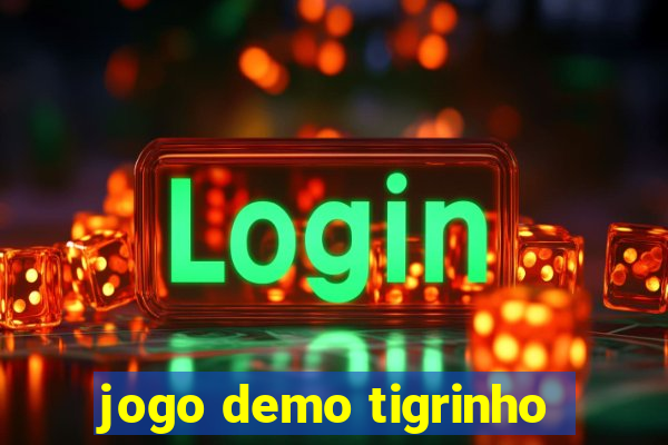 jogo demo tigrinho