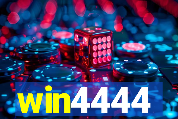 win4444