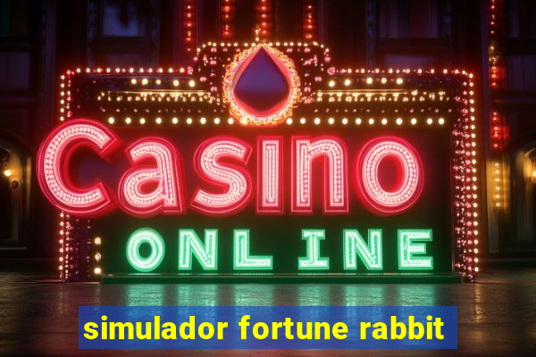 simulador fortune rabbit