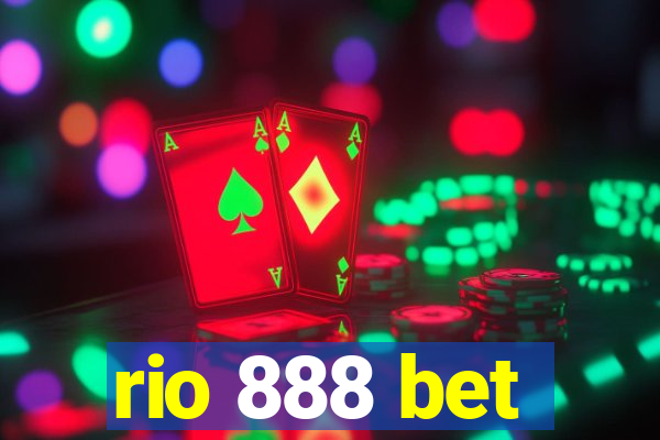 rio 888 bet