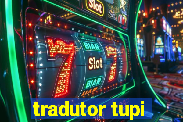 tradutor tupi