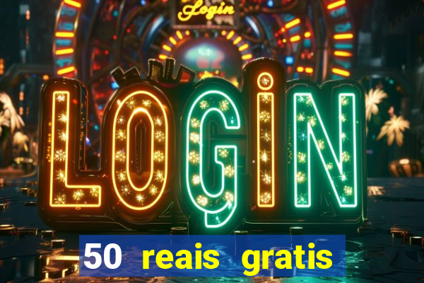 50 reais gratis para apostar