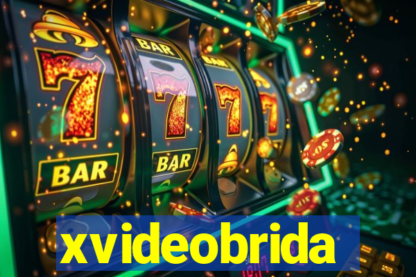 xvideobrida