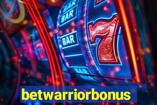 betwarriorbonus