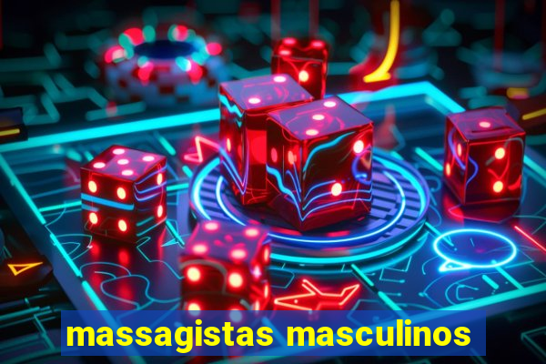 massagistas masculinos