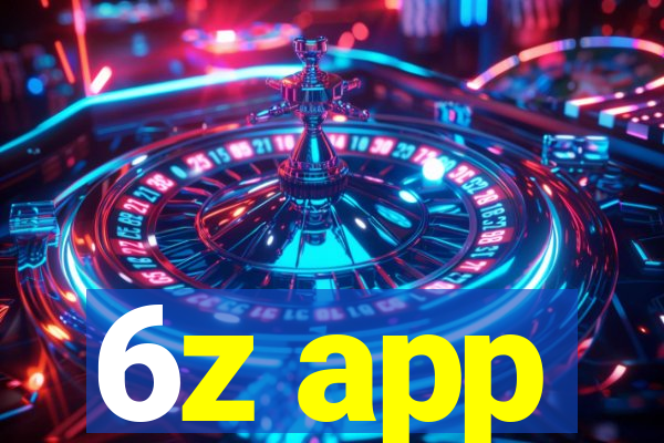 6z app