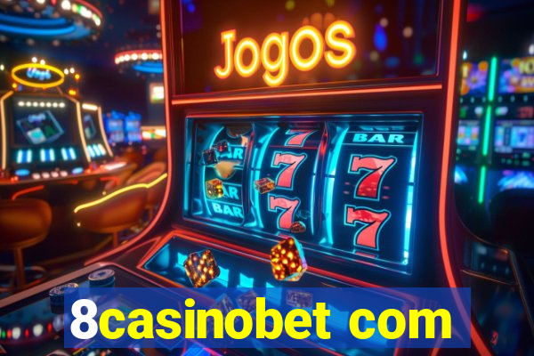 8casinobet com