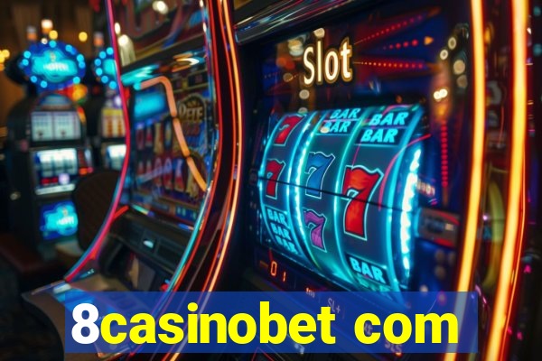 8casinobet com