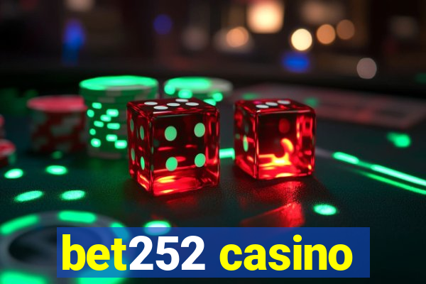 bet252 casino