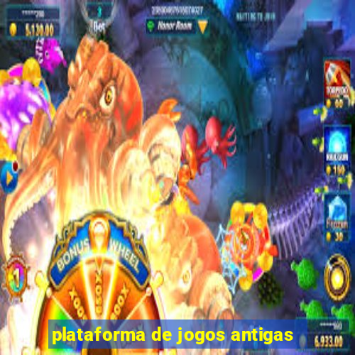 plataforma de jogos antigas