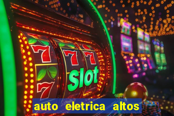 auto eletrica altos de santana sjc