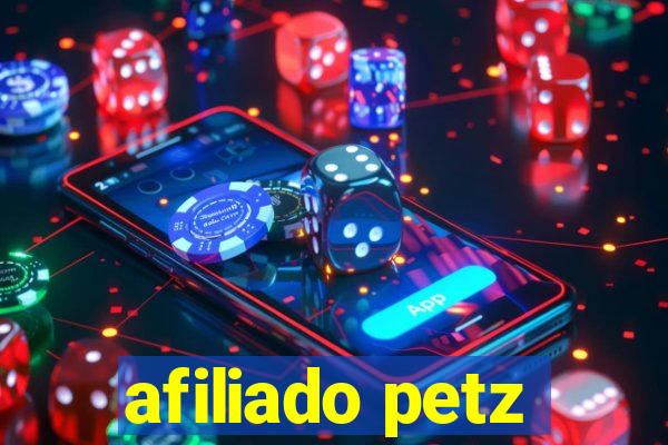 afiliado petz