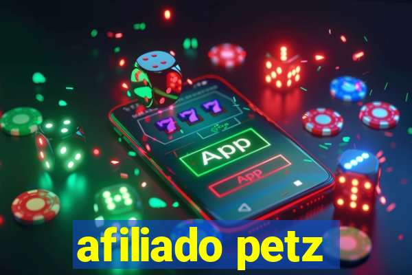 afiliado petz