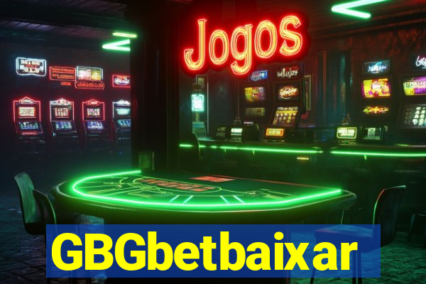 GBGbetbaixar