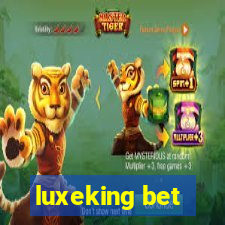 luxeking bet