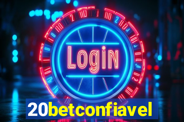 20betconfiavel