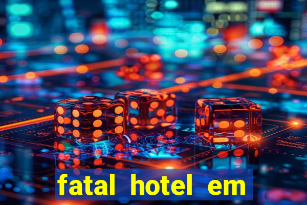 fatal hotel em barreiras ba